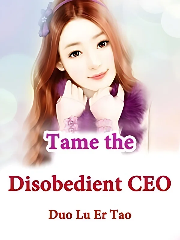 Tame the Disobedient CEO cover