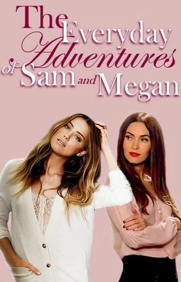 The Everyday Adventures of Sam and Megan (GirlxGirl) cover