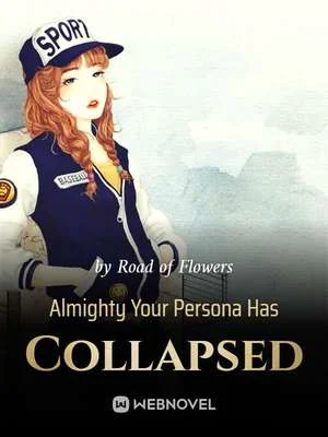 Almighty Your Persona Has Collapsed cover