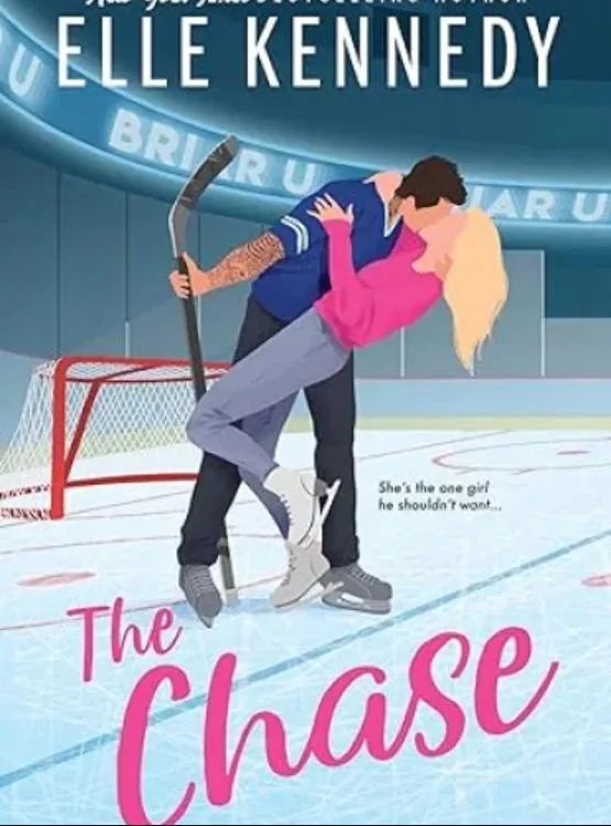 The Chase: A Grumpy Sunshine College Hockey Romance (Briar U Book 1) cover