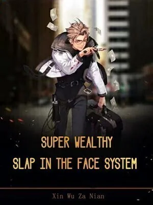 Super Wealthy Slap in the face System cover