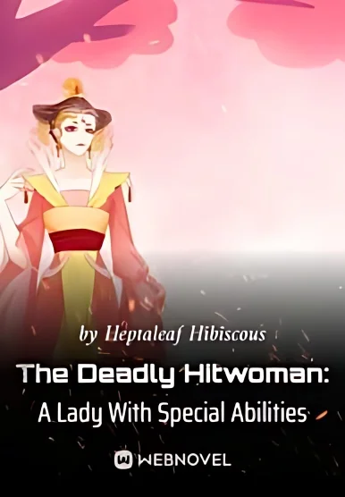 The Deadly Hitwoman: A Lady With Special Abilities cover