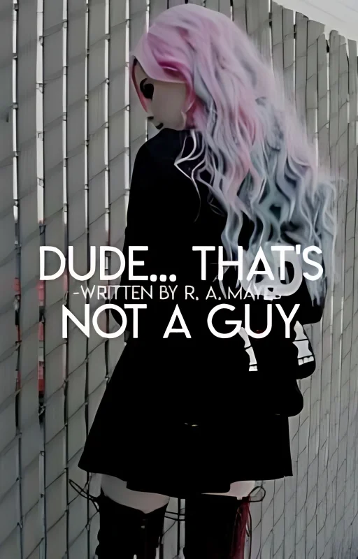 Dude...Thats Not a Guy cover
