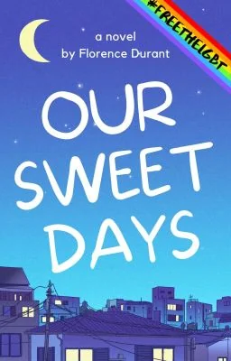 Our Sweet Days (M/M Interstellar A/B/O) cover