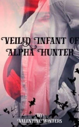 Veiled Infant of Alpha Hunter cover