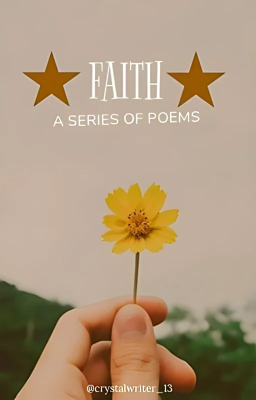 ☆Faith☆ (A Series Of Poems) cover