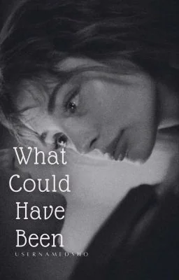 What Could Have Been (One Shot Story) cover