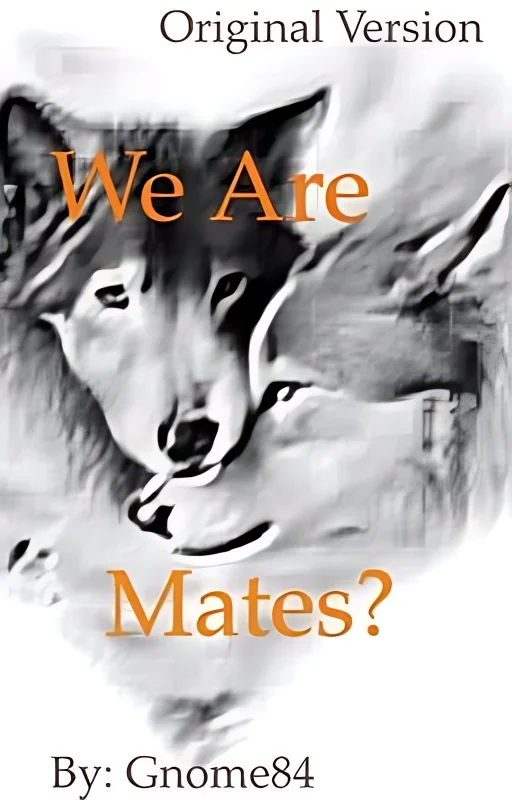 We are Mates? (Original) COMPLETED cover