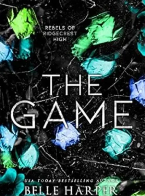 The Game: Rebels of Ridgecrest High (Book 3) cover