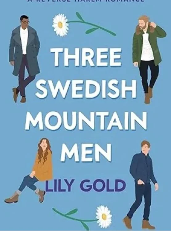 Three Swedish Mountain Men: A Reverse Harem Romance cover
