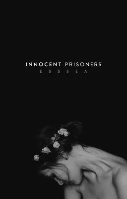 Innocent Prisoners | COMPLETED cover