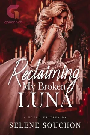 Reclaiming My Broken Luna 2 cover