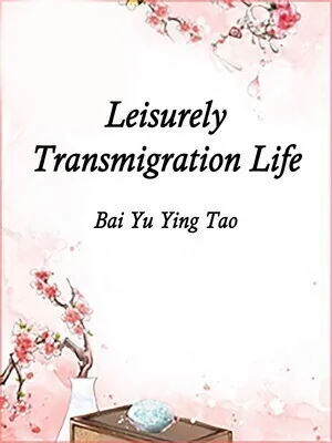 Leisurely Transmigration Life cover
