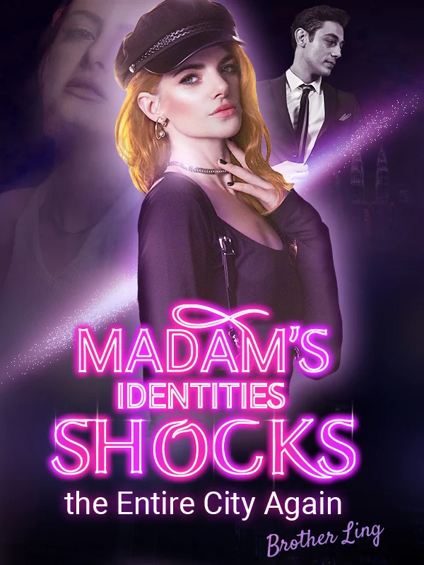 Madam's Identities Shocks the Entire City Again cover