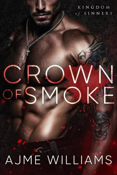 Crown of Smoke (Kingdom of Sinners) cover