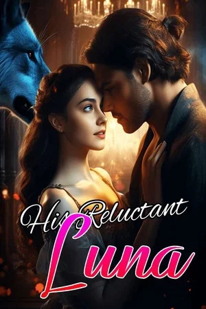 His Reluctant Luna cover