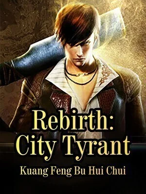 Rebirth: City Tyrant cover