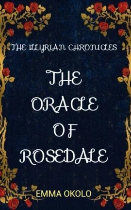 The Illyrian Series: The Oracle Of Rosedale cover