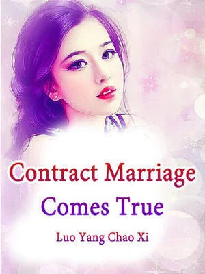 Contract Marriage Comes True cover