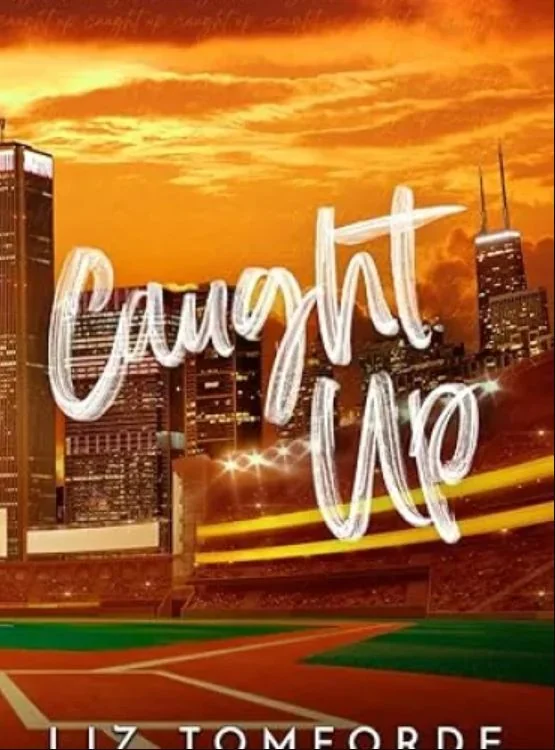 Caught Up (Windy City Series Book 3) cover