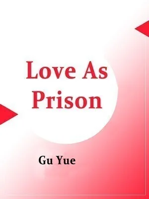 Love As Prison cover
