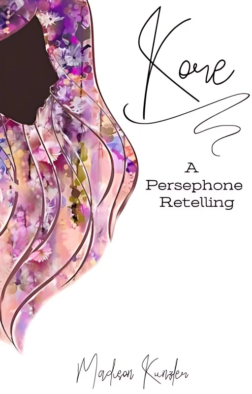 Kore || A Hades and Persephone Retelling cover