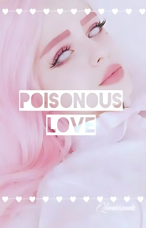 Poisonous Love cover