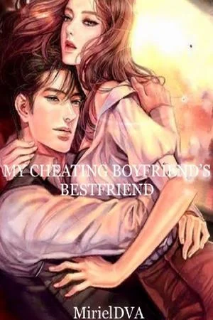 Cheat With My Boyfriend Best Friend cover