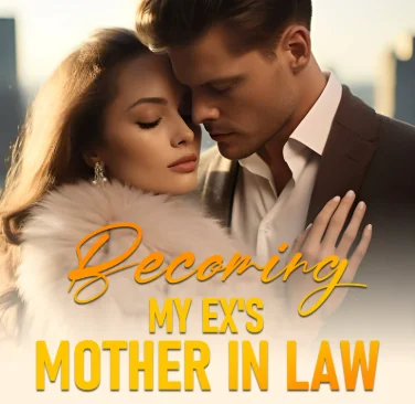 Becoming My Ex’s Mother in Law cover