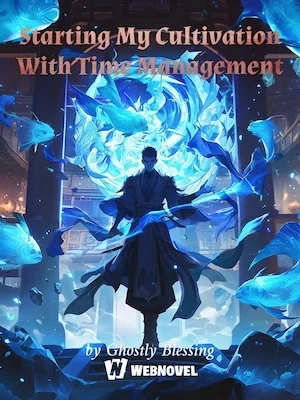 Starting My Cultivation With Time Management cover