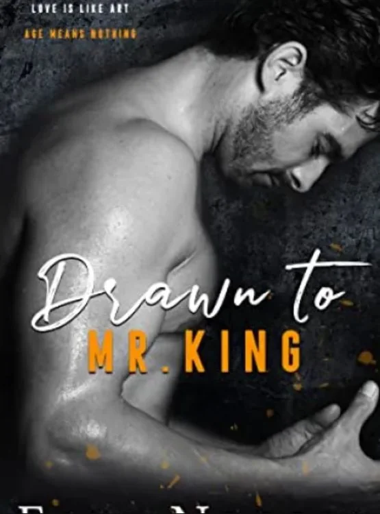 Drawn to Mr. King: A steamy age gap office romance (The Men Series – Interconnected Standalone Romances Book 3) cover