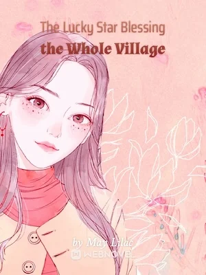 The Lucky Star Blessing the Whole Village cover