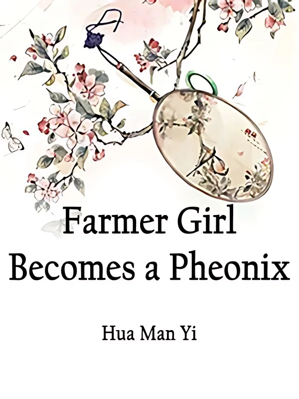 Farmer Girl Becomes a Pheonix cover