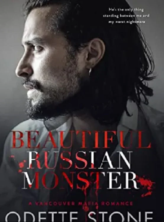 Beautiful Russian Monster (A Vancouver Mafia Romance Book 2) cover
