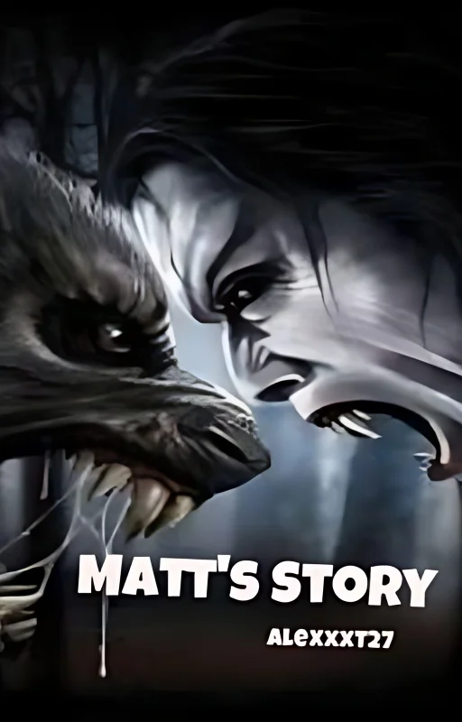 Matt's Story [COMPLETED] cover