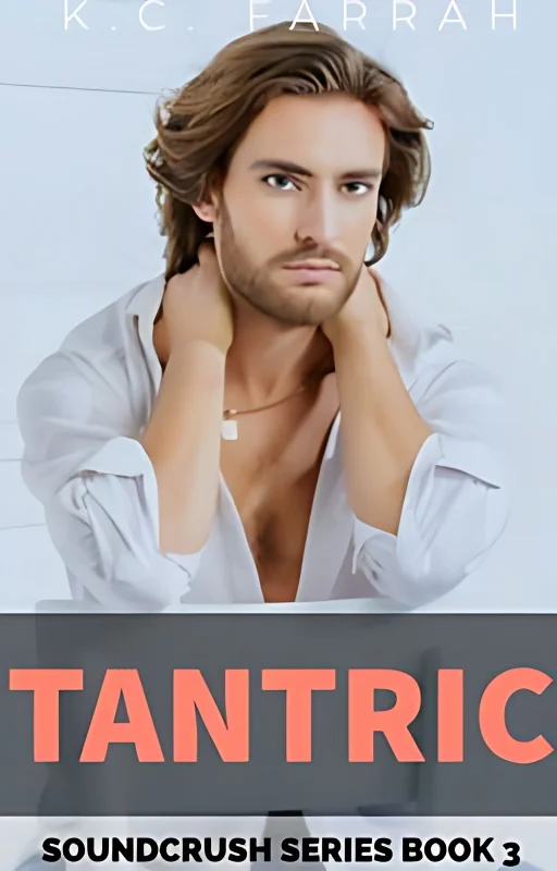 TANTRIC (Book 3 of the Soundcrush Series) cover