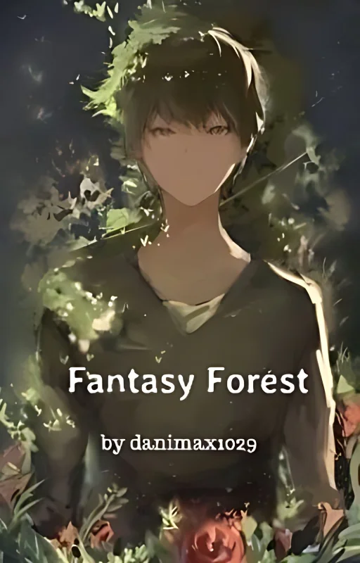 Fantasy Forest (Yandere boys x reader) cover