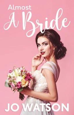 ALMOST A BRIDE (Open On Annie) cover