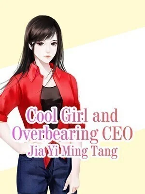 Cool Girl and Overbearing CEO cover