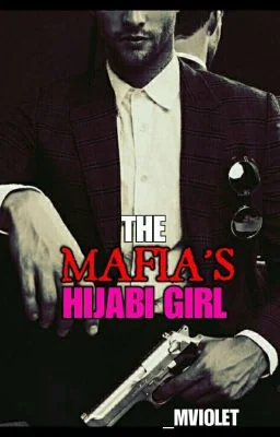 The Mafia's HIJABI Girl cover