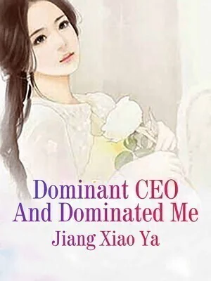 Dominant CEO And Dominated Me cover