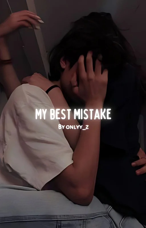 My Best Mistake ✔︎ cover