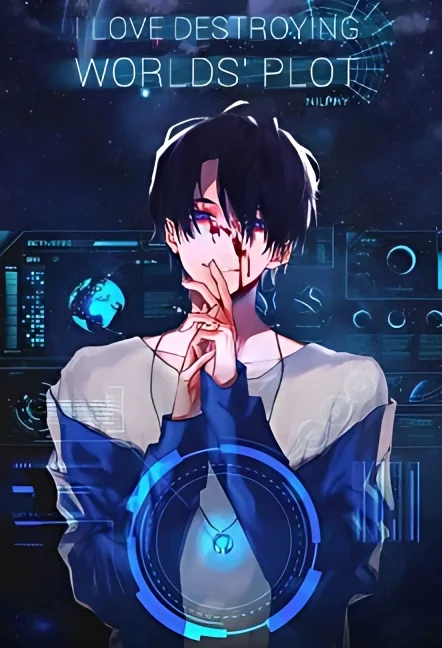 I Love Destroying Worlds' Plot [BL] cover