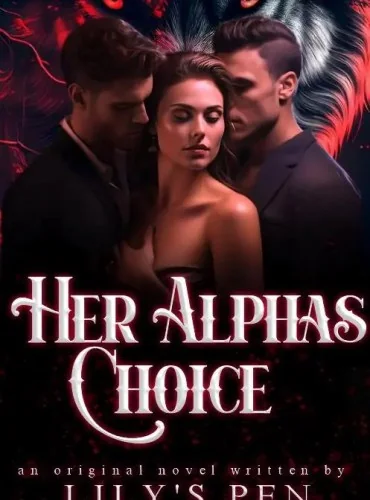 Her Alpha’s Choice by Lily Pen cover