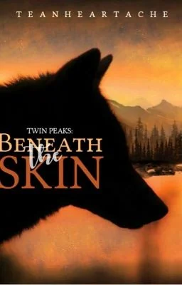 Beneath The Skin (Twin Peaks, #1) cover