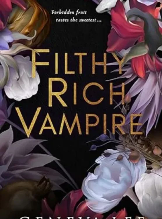 Filthy Rich Vampire (Filthy Rich Vampires Book 1) cover