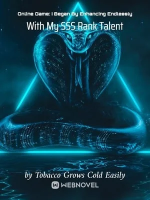 Online Game: I Began By Enhancing Endlessly With My SSS Rank Talent cover