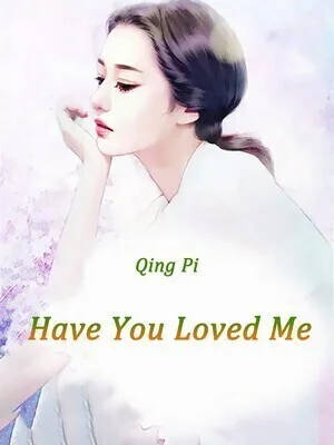 Have You Loved Me cover