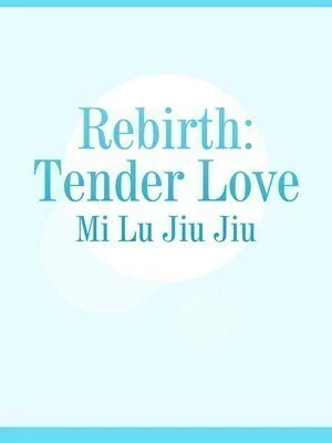 Rebirth: Tender Love cover