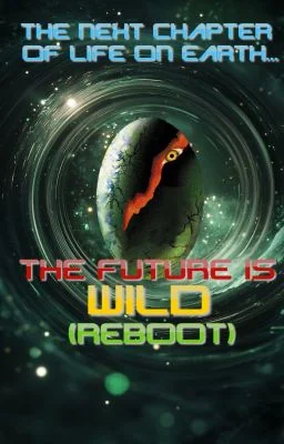 The Future Is Wild: REBOOT cover